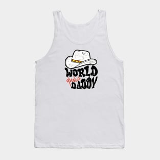 world greatest daddy Tank Top